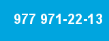 977 971-22-13 977 971-22-13